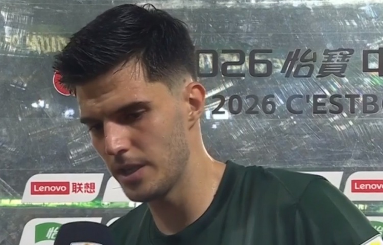 托利奇：2-0领先也不轻松，中超每个对手都很硬